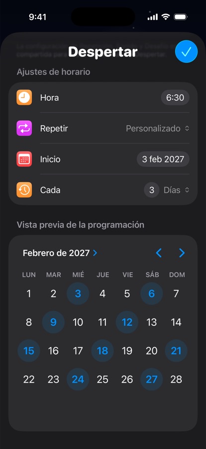 Un horario de despertar propio que se repite cada tres días, con vista previa del calendario