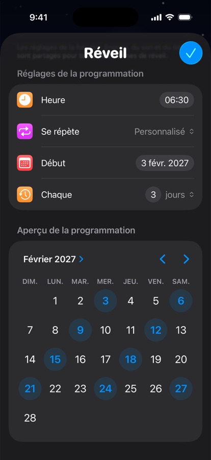 Un horaire de réveil personnalisé qui se répète tous les trois jours, avec aperçu du calendrier