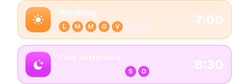 Una sveglia infrasettimanale alle 7:00 e una del fine settimana alle 8:30, ciascuna sui propri giorni