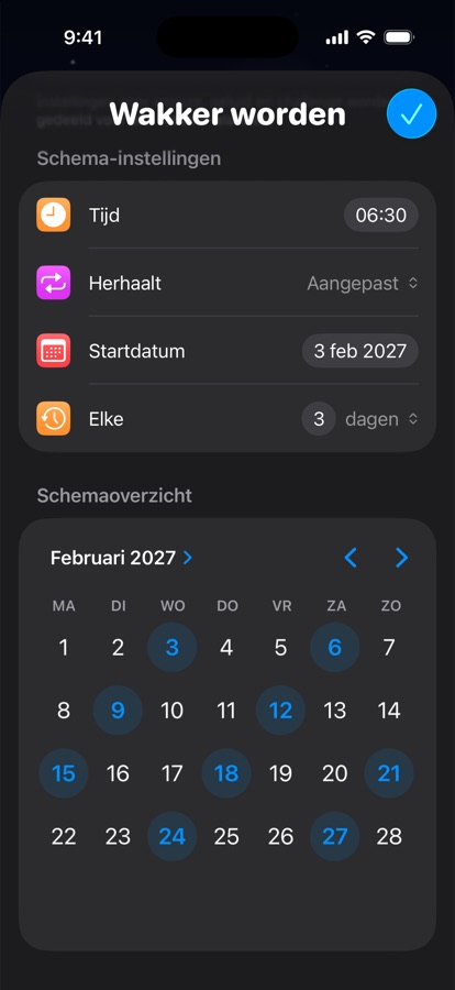 Een eigen opstaschema dat zich elke drie dagen herhaalt, met een kalendervoorbeeld