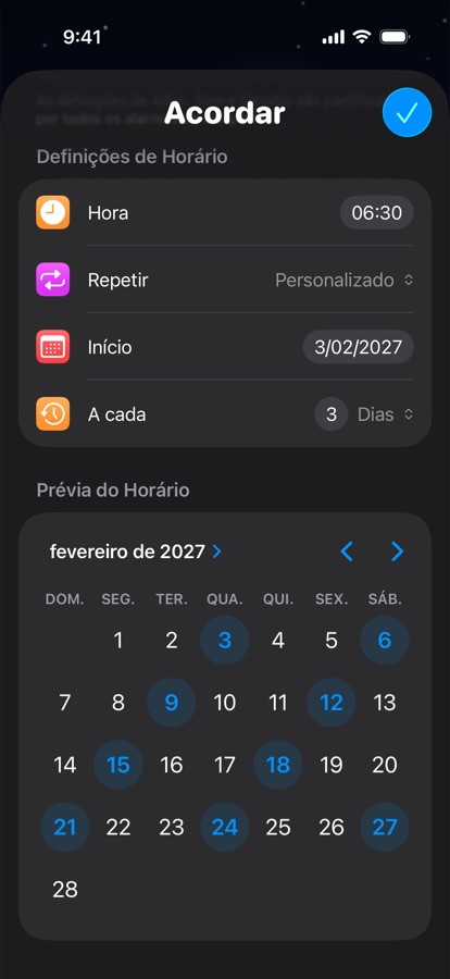 Um horário para acordar próprio que se repete a cada três dias, com pré-visualização do calendário
