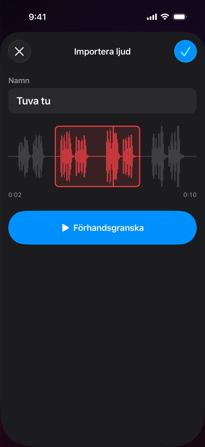 Att importera och beskära ett eget alarmljud