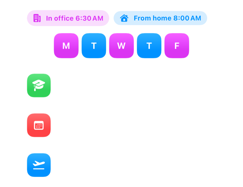 A week of alarms set from office and home times, a class schedule, a calendar event, and a flight