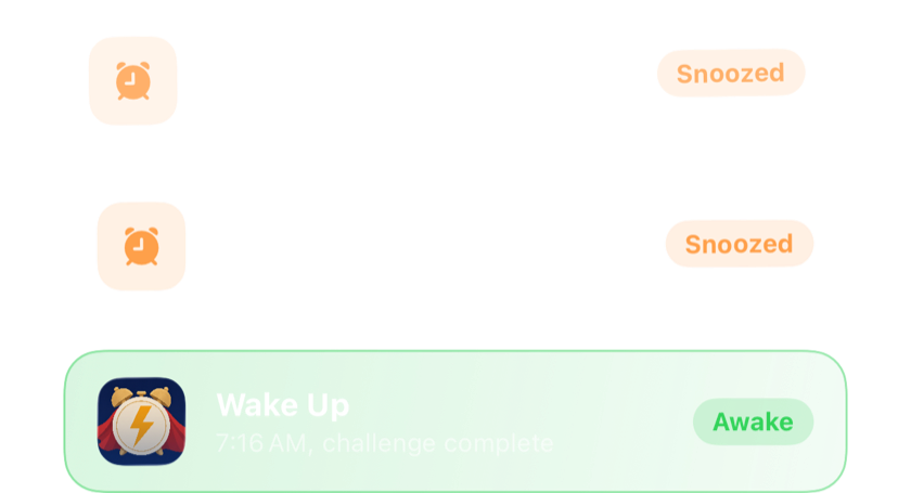 Two snoozed alarms stacked up, then one turned off for good after a challenge